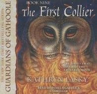 The First Collier di Kathryn Lasky edito da Blackstone Audiobooks