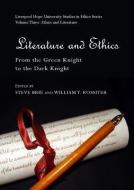 Literature and Ethics edito da Cambridge Scholars Publishing