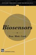 Biosensors di Tran Minh Cahn edito da Springer US