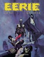 Eerie Archives di Steve Skeates, Gerry Boudreau, Doug Moench edito da Dark Horse Comics,u.s.