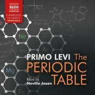 The Periodic Table di Primo Levi edito da Naxos Audiobooks