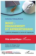 Mooc : engagement et apprentissage di Catherine Tcheng Blairon edito da Editions L'Harmattan