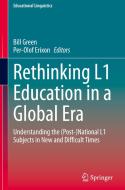 Rethinking L1 Education in a Global Era edito da Springer International Publishing