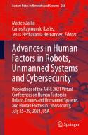 Advances in Human Factors in Robots, Unmanned Systems and Cybersecurity edito da Springer International Publishing
