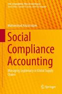 Social Compliance Accounting di Muhammad Azizul Islam edito da Springer International Publishing
