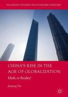 China's Rise in the Age of Globalization di Jianyong Yue edito da Springer-Verlag GmbH
