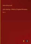 John Herring. A West of England Romance di Sabine Baring-Gould edito da Outlook Verlag