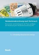 Heizkostenabrechnung nach Verbrauch di Guido Peruzzo edito da Beuth Verlag