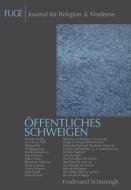 Öffentliches Schweigen edito da Schoeningh Ferdinand GmbH
