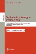 Topics in Cryptology -- CT-RSA 2004 edito da Springer Berlin Heidelberg