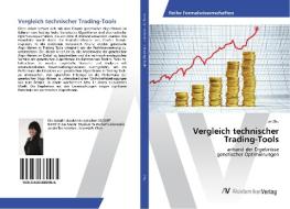 Vergleich technischer Trading-Tools di Lei Zhu edito da AV Akademikerverlag