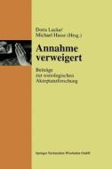 Annahme verweigert edito da VS Verlag für Sozialwissenschaften