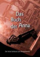 Das Buch der Anna di Annette Dittmer edito da Books on Demand