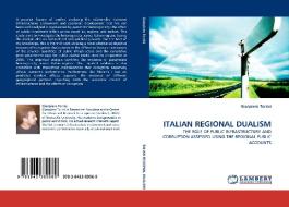 ITALIAN REGIONAL DUALISM di Gianpiero Torrisi edito da LAP Lambert Acad. Publ.