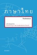 Einführung in die thailändische Schrift di Ulf Stopperka edito da Buske Helmut Verlag GmbH