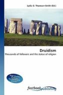 Druidism di Lydia D Thomson-Smith edito da FastBook Publishing
