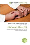 Edinburgh Direct Aid edito da Betascript Publishing