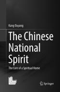 The Chinese National Spirit di Kang Ouyang edito da Springer Singapore