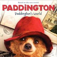 Paddington: Paddington's World di Annie Auerbach, Mandy Archer edito da HARPER FESTIVAL