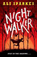 Night Walker di Ali Sparkes edito da Oxford University Press