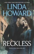 Reckless: Midnight Rainbow\Tears of the Renegade di Linda Howard edito da HARLEQUIN SALES CORP