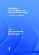 Integrating Psychotherapy and Psychopharmacology edito da Taylor & Francis Ltd