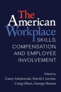 The American Workplace edito da Cambridge University Press