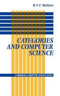 Categories and Computer Science di R. F. C. Walters edito da Cambridge University Press