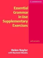 Essential Grammar In Use Supplementary Exercises With Key di Raymond Murphy, Helen Naylor edito da Cambridge University Press