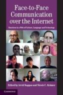 Face-to-Face Communication over the Internet edito da Cambridge University Press