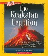 The Krakatau Eruption di Peter Benoit edito da Scholastic