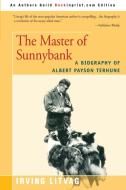 The Master of Sunnybank di Irving Litvag edito da iUniverse