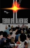Terror of a New Age di Cleran Hollancid edito da iUniverse