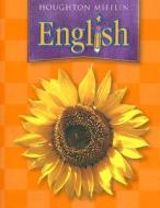 Houghton Mifflin English di Robert Rueda, Tina Saldivar, Lynne Shapiro edito da Houghton Mifflin Harcourt (HMH)