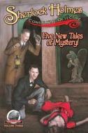 Sherlock Holmes: Consulting Detective Volume 3 di I. a. Watson, Aaron Smith, Joshua Reynolds edito da Airship 27
