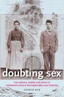 Doubting Sex di Geertje Mak edito da Manchester University Press