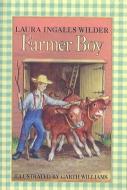 Farmer Boy di Laura Ingalls Wilder edito da PERFECTION LEARNING CORP