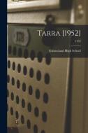 Tarra [1952]; 1952 edito da LIGHTNING SOURCE INC