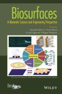 Biosurfaces di Kantesh Balani edito da John Wiley & Sons