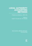 Local Authority Accounting Methods Volume 2 edito da Taylor & Francis Ltd