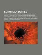 European Deities: Celtic Pantheon di Books Llc edito da Books LLC, Wiki Series