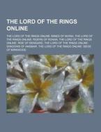 The Lord Of The Rings Online di Source Wikipedia edito da University-press.org