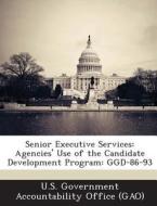 Senior Executive Services edito da Bibliogov