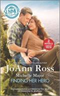 Finding Her Hero di Joann Ross, Michelle Major edito da HARLEQUIN SALES CORP