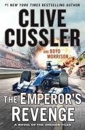 The Emperors Revenge di Clive Cussler, Boyd Morrison edito da WHEELER PUB INC