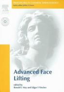Advanced Face Lifting edito da Elsevier - Health Sciences Division