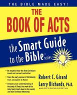 The Book of Acts di Robert C. Girard edito da THOMAS NELSON PUB