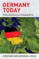 Germany Today di Christiane Lemke, Helga A. Welsh edito da Rowman & Littlefield Publ
