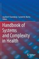 Handbook Of Systems And Complexity In Health edito da Springer-verlag New York Inc.