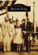 Brook Park di James Van Keuren edito da ARCADIA PUB (SC)